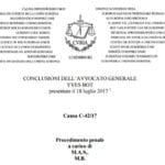Le conclusioni dell’avvocato generale Bot nella causa sul rinvio pregiudiziale Taricco: verso uno scontro frontale Le conclusioni dell’avvocato generale Bot nella causa sul rinvio pregiudiziale Taricco: verso uno scontro frontale