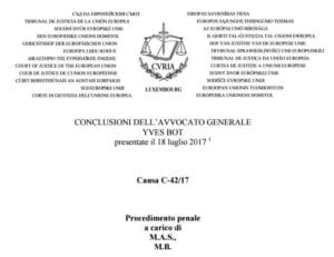 Le conclusioni dell’avvocato generale Bot nella causa sul rinvio pregiudiziale Taricco: verso uno scontro frontale Le conclusioni dell’avvocato generale Bot nella causa sul rinvio pregiudiziale Taricco: verso uno scontro frontale