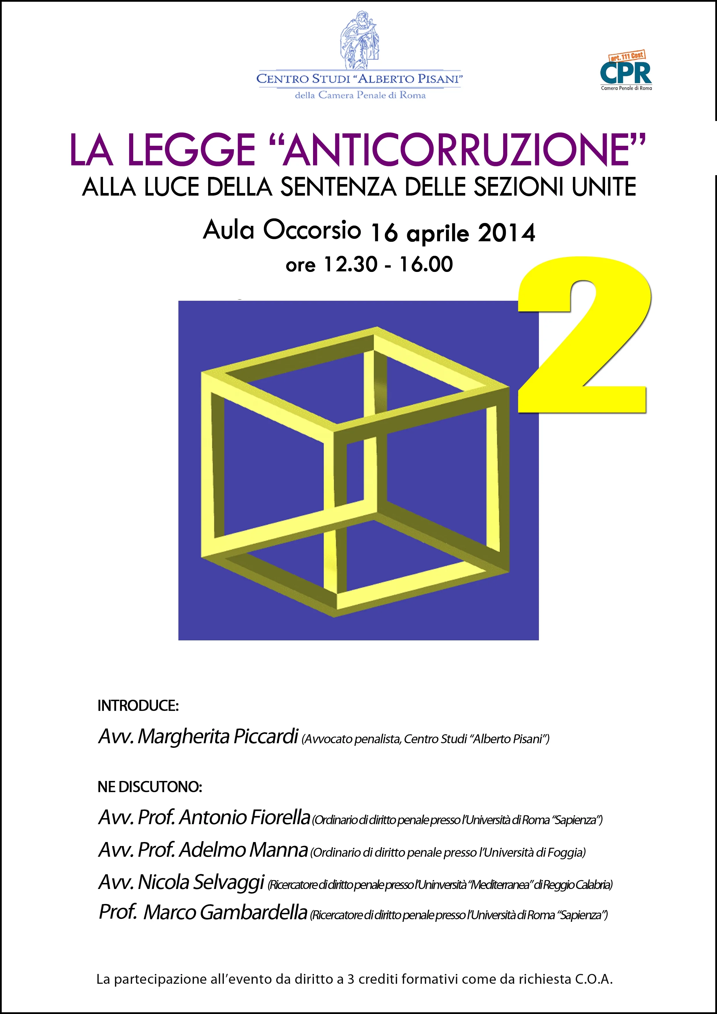 La legge "anticorruzione" alla luce della sentenza delle Sezioni Unite (16 aprile 2014, Roma) anticorruzione-bis