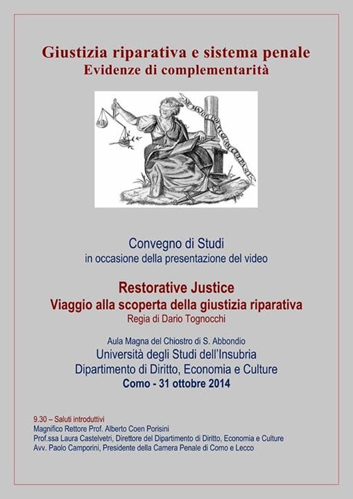 Giustizia riparativa e sistema penale. Evidenze di complementarità (Como, 31 ottobre 2014) foto