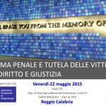 Sistema penale e tutela delle vittime tra diritto e giustizia (Reggio Calabria, 22 maggio 2015)