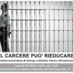 Il carcere può rieducare? Un'ambiziosa scommessa di dialogo e di dibattito intorno all'esecuzione penale (Trento, 28 aprile 2016)