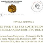 Determinazioni di fine vita tra Costituzione e Convenzione Europea dei Diritti dell'Uomo: diritti o delitti? (Venezia, 5 ottobre 2018)
