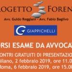 Giappichelli Editore e Progetto Forense insieme a Milano e Roma per i Corsi in preparazione dell’Esame da Avvocato Giappichelli Editore e Progetto Forense insieme a Milano e Roma per i Corsi in preparazione dell’Esame da Avvocato