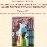 Il restyling della cooperazione giudiziaria penale: nuovi istituti e vecchi problemi (Verona, 19 giugno 2019)