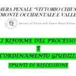 Possibili riforme del processo penale e dell’ordinamento giudiziario. Spunti di riflessione (Torino, 10 luglio)