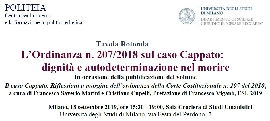 L’Ordinanza n. 207/2018 sul caso Cappato: dignità e autodeterminazione nel morire (Milano, 18 settembre 2019)