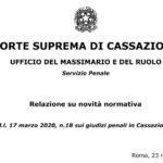 Coronavirus: la relazione dell'Ufficio del Massimario sulle ricadute del d.l. 17 marzo 2020 n.18 sui giudizi penali in Cassazione