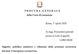 Il Pubblico ministero e la riduzione della presenza carceraria durante l’emergenza coronavirus: la nota del Procuratore Generale della Corte di Cassazione ai Procuratori Generali presso le Corti d’Appello. Il Pubblico ministero e la riduzione della presenza carceraria durante l’emergenza coronavirus: la nota del Procuratore Generale della Corte di Cassazione ai Procuratori Generali presso le Corti d’Appello.