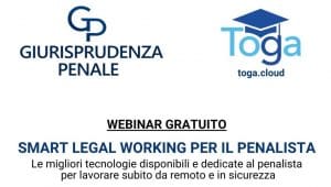 Smart legal working per il penalista – Le migliori tecnologie disponibili e dedicate al penalista per lavorare subito da remoto e in sicurezza (webinar, 11 maggio 2020) Smart legal working per il penalista – Le migliori tecnologie disponibili e dedicate al penalista per lavorare subito da remoto e in sicurezza (webinar, 11 maggio 2020)
