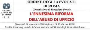 L’ennesima riforma dell’abuso di ufficio (11 novembre 2020) L’ennesima riforma dell’abuso di ufficio (11 novembre 2020)