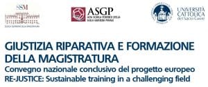 Giustizia riparativa e formazione della magistratura (14 marzo 2022) Giustizia riparativa e formazione della magistratura (14 marzo 2022)