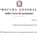 Presunzione di innocenza: gli orientamenti in materia di "comunicazione istituzionale su procedimenti penali" della Procura Generale della Corte di cassazione