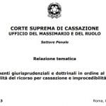 Gli orientamenti giurisprudenziali e dottrinali in ordine al rapporto tra inammissibilità del ricorso per cassazione e improcedibilità: la relazione del Massimario